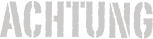 Achtung